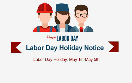 International Workers' Day Holiday Notice